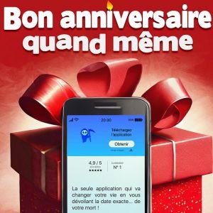 Bon Anniversaire Quand Même