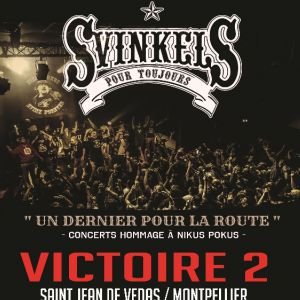 Svinkels "un Dernier Pour La Route !" à Victoire 2